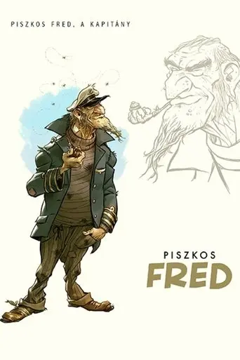 Dirty Fred, the Captain poster - Find streaming availability