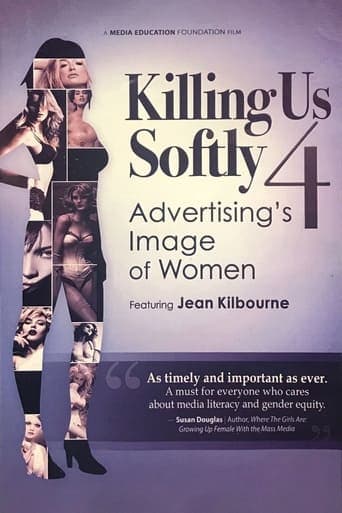 Killing Us Softly 4: Advertising's Image Of Women poster - Find streaming availability