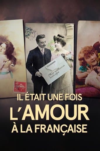 Il était une fois l'amour à la française poster - Find streaming availability