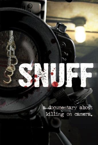 Snuff: A Documentary About Killing on Camera poster - Find streaming availability