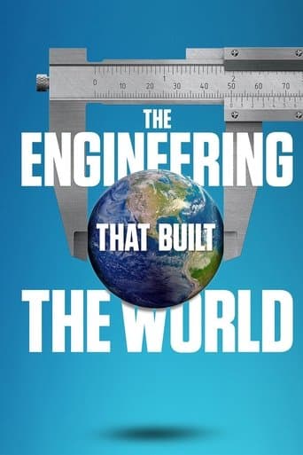 The Engineering That Built the World poster - Find streaming availability