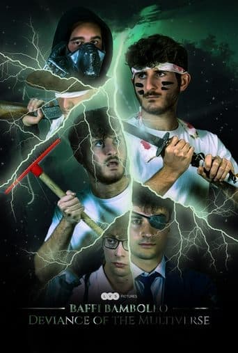 Baffi Bamboleo: Deviance Of The Multiverse poster - Find streaming availability