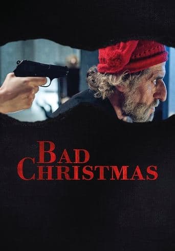 Bad Christmas poster - Find streaming availability