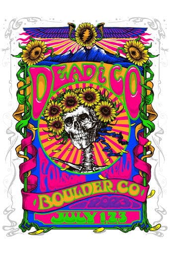 Dead & Company: 2023-07-02 Folsom Field, Boulder, CO, USA poster - Find streaming availability