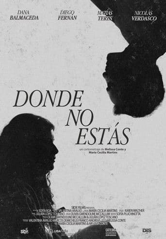 Donde no estás poster - Find streaming availability