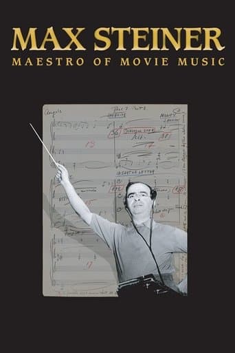 Max Steiner: Maestro of Movie Music poster - Find streaming availability