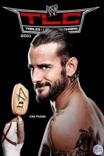 WWE TLC: Tables Ladders & Chairs 2011 poster - Find streaming availability