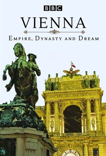 Vienna: Empire, Dynasty and Dream poster - Find streaming availability