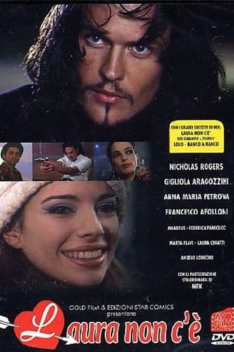 Laura non c'è poster - Find streaming availability