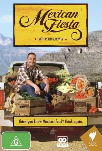Mexican Fiesta with Peter Kuruvita poster - Find streaming availability