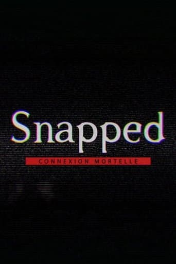Snapped : connexion mortelle poster - Find streaming availability