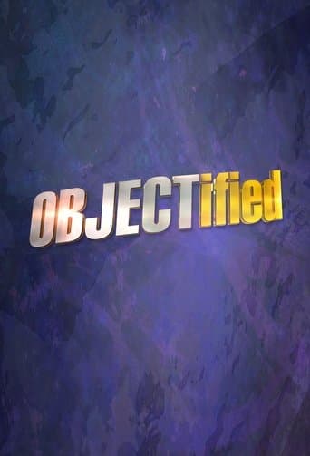 OBJECTified poster - Find streaming availability