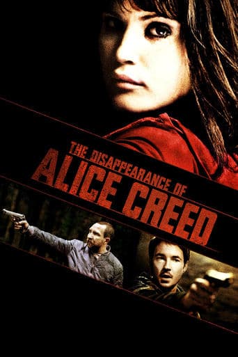 The Disappearance of Alice Creed poster - Find streaming availability