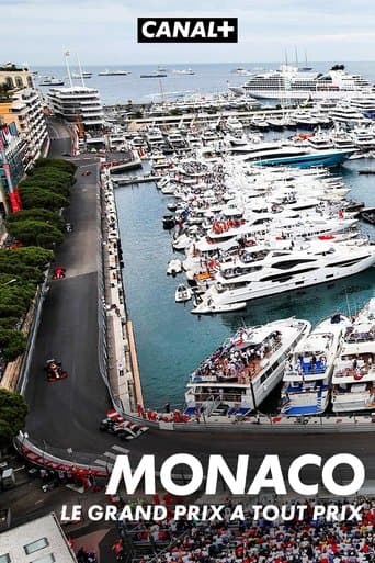 Monaco, le Grand Prix à tout prix poster - Find streaming availability