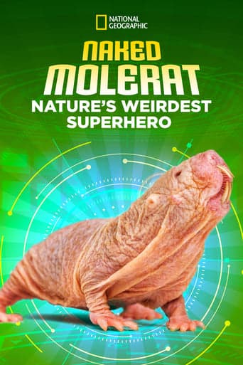 Naked Molerat: Nature’s Weirdest Superhero poster - Find streaming availability