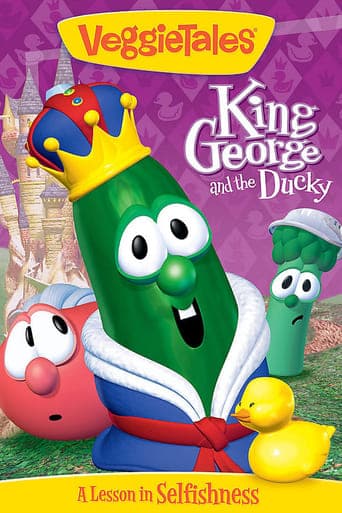 VeggieTales: King George and the Ducky poster - Find streaming availability