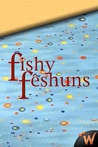 Fishy Fêshuns poster - Find streaming availability