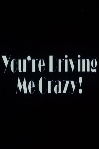 You're Driving Me Crazy poster - Find streaming availability
