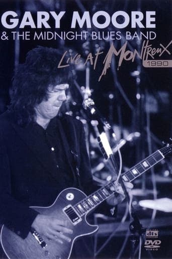 Gary Moore & The Midnight Blues Band - Live At Montreux 1990 poster - Find streaming availability