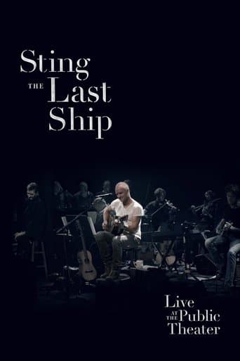 Sting: When the Last Ship Sails (Live at the Public Theater) poster - Find streaming availability
