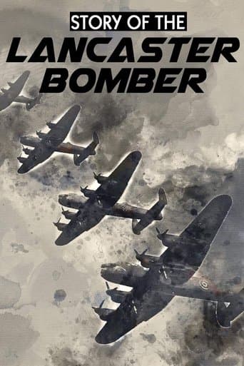 Story of the Lancaster Bomber poster - Find streaming availability
