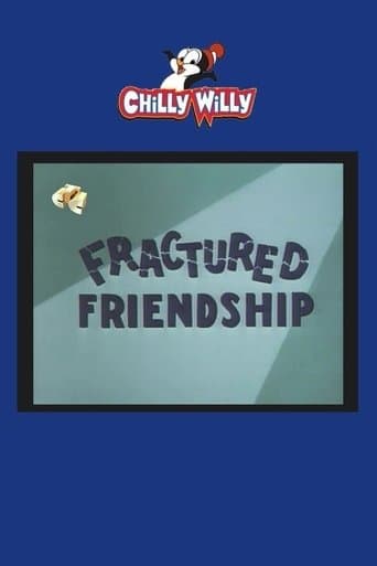 Fractured Friendship poster - Find streaming availability