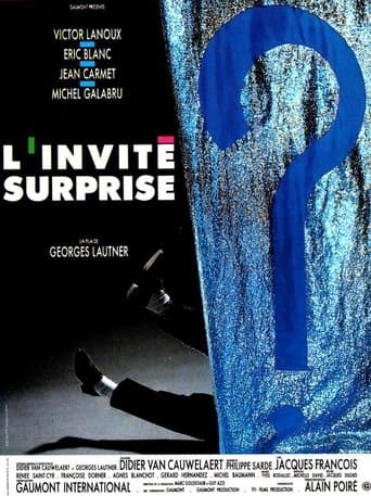 L'Invité surprise poster - Find streaming availability