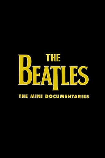 The Beatles: The Mini Documentaries poster - Find streaming availability