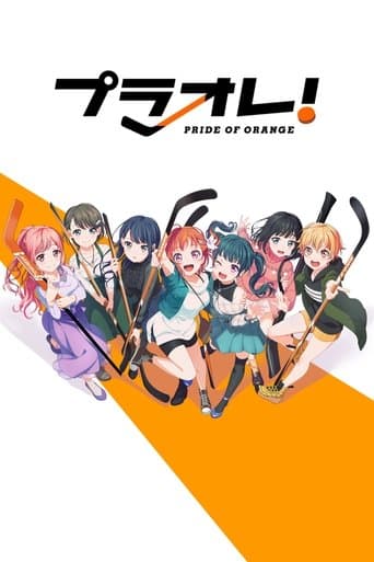 PuraOre! ~Pride of Orange~ poster - Find streaming availability