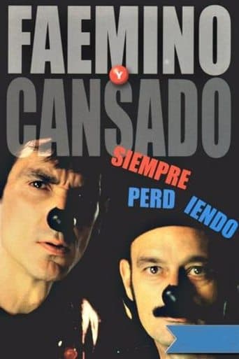 Faemino y Cansado: Siempre Perdiendo poster - Find streaming availability