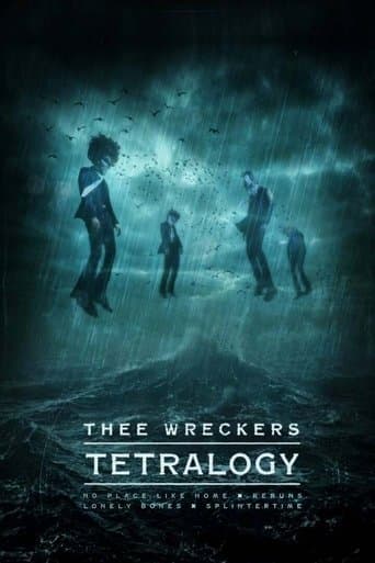 Thee Wreckers Tetralogy poster - Find streaming availability
