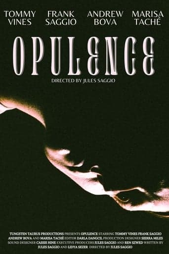 Opulence poster - Find streaming availability