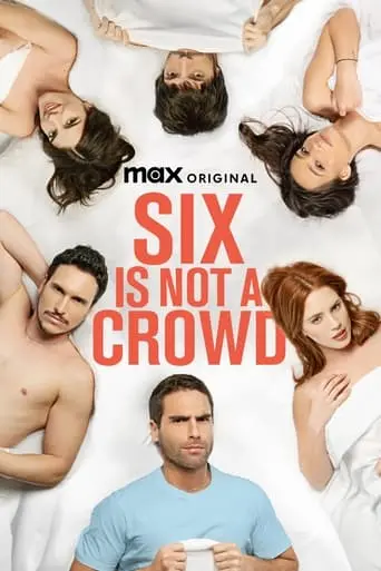 Six Is Not a Crowd poster - Find streaming availability