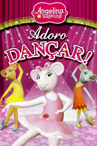 Angelina Ballerina: Love to Dance poster - Find streaming availability