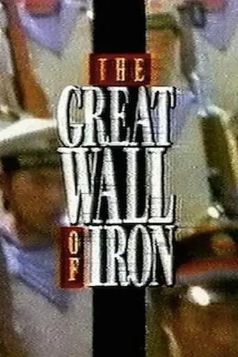 The Great Wall of Iron poster - Find streaming availability