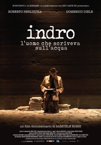 Indro - L'uomo che scriveva sull'acqua poster - Find streaming availability