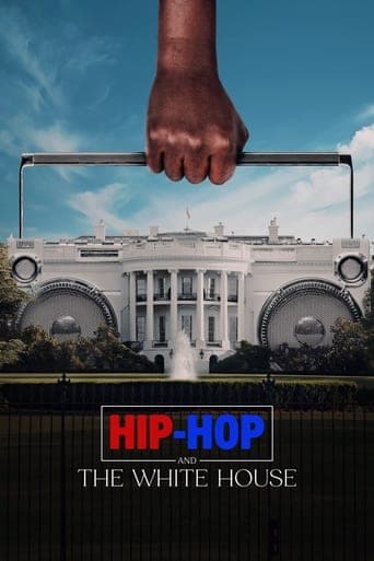 Hip-Hop and the White House poster - Find streaming availability