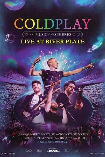 Coldplay: Music of the Spheres - Live at River Plate poster - Find streaming availability