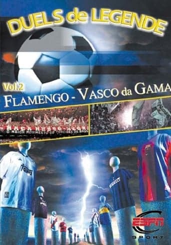 Height of Passion - Vol.2 - Flamengo / Vasco da Gama poster - Find streaming availability