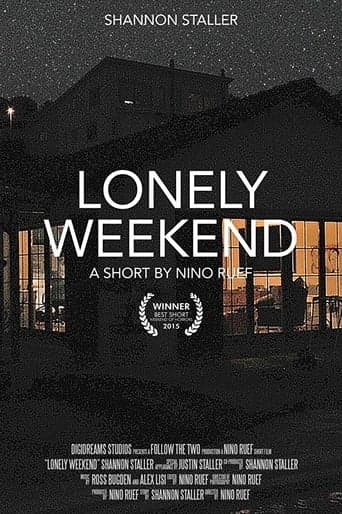 Lonely Weekend poster - Find streaming availability