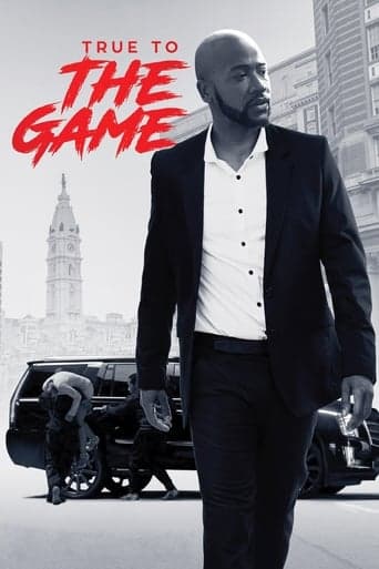 True to the Game poster - Find streaming availability