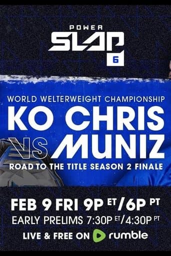 Power Slap 6: KO Chris vs. Muniz poster - Find streaming availability