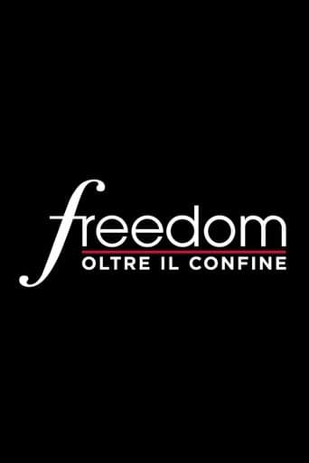 Freedom - Oltre il confine poster - Find streaming availability