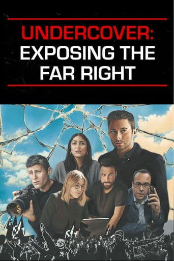 Undercover: Exposing the Far Right poster - Find streaming availability