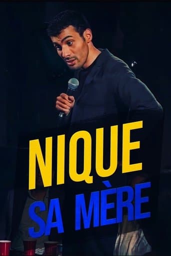 Mustapha El Atrassi - Nique Sa Mère poster - Find streaming availability