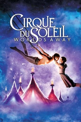 Cirque du Soleil: Worlds Away poster - Find streaming availability