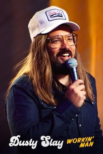 Dusty Slay: Workin' Man poster - Find streaming availability