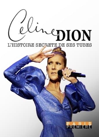 Celine Dion - L'Histoire Secrète de ses Tubes poster - Find streaming availability