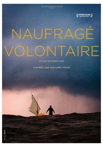Naufragé volontaire poster - Find streaming availability