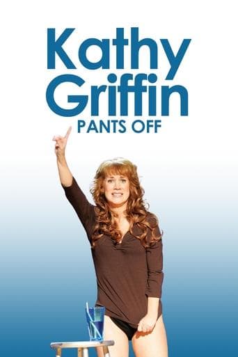 Kathy Griffin: Pants Off poster - Find streaming availability
